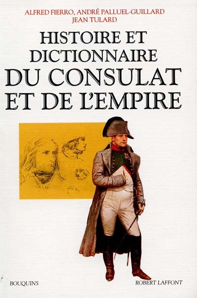 Dictionnaire du Consulat de l'Empire - 