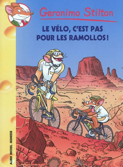 vélo, c'est pas pour les ramollos ! (Le) - 