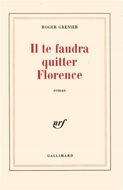 Il te faudra quitter Florence - 