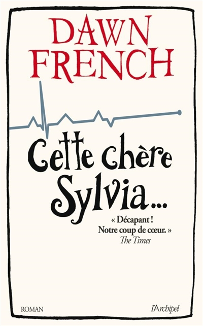 Cette chère Sylvia... - 