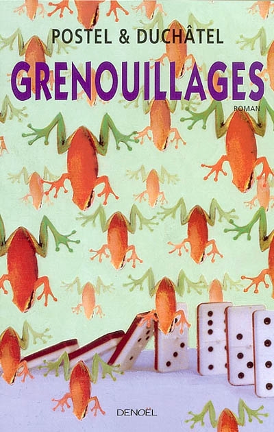 Grenouillages - 