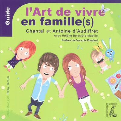 art de vivre en famille[s] (L') - 