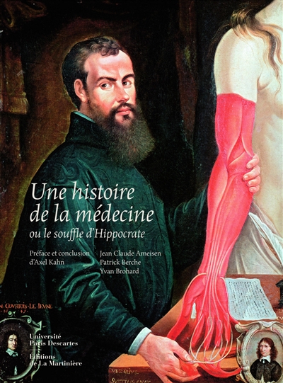 histoire de la médecine ou Le souffle d'Hippocrate (Une) - 