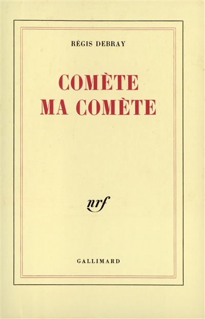 Comète ma comète - 