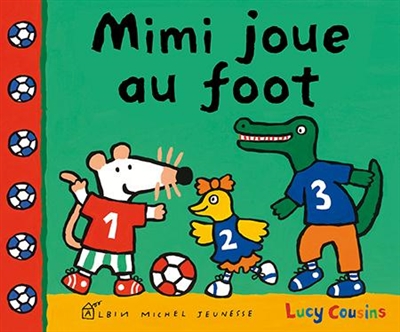 Mimi joue au foot - 