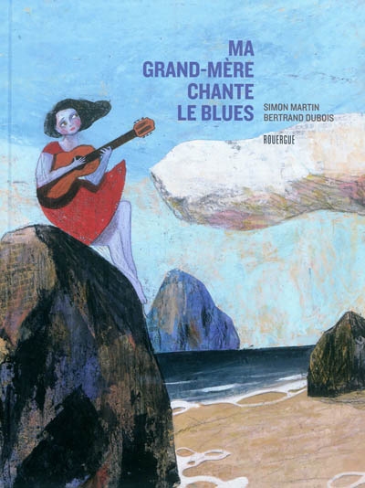 Ma grand-mère chante le blues - 