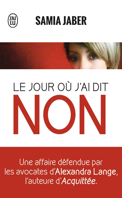 jour où j'ai dit non (Le) - 