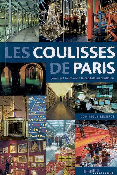 coulisses de Paris (Les ) - 