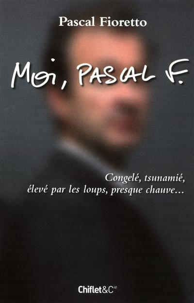 Moi, Pascal F. - 