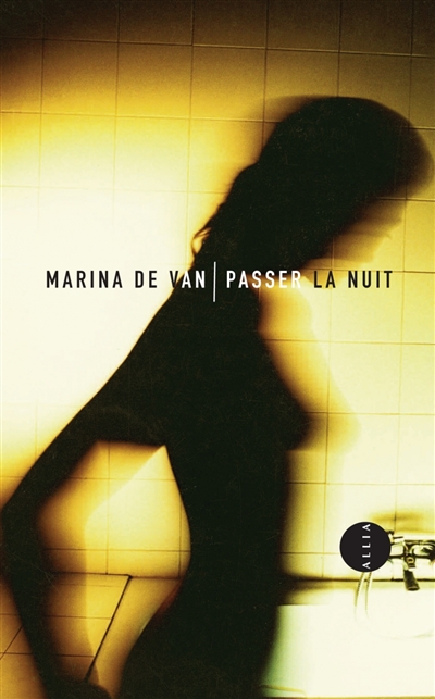 Passer la nuit - 