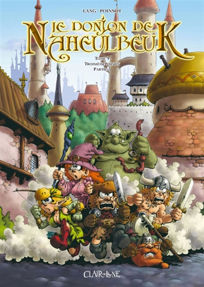 donjon de Naheulbeuk (Le) - tome 9 : troisième saison - partie 3 - 