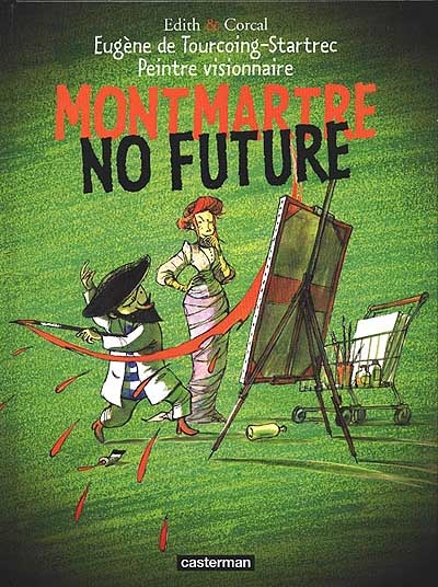 Montmartre no future - 