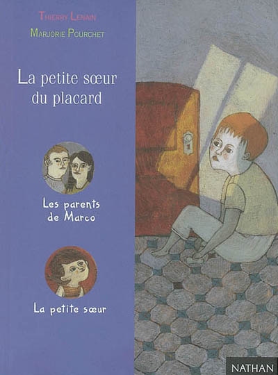 Petite soeur du placard (La) - 