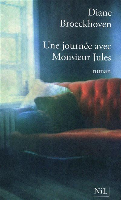 journée avec Monsieur Jules (Une) - 