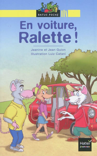 En voiture, Ralette ! - 