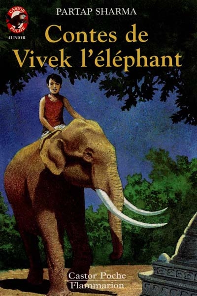 Contes de Vivek l'éléphant - 