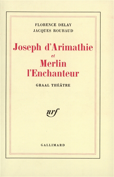 Joseph d'Arimathie ; suivi de Merlin l'enchanteur - 