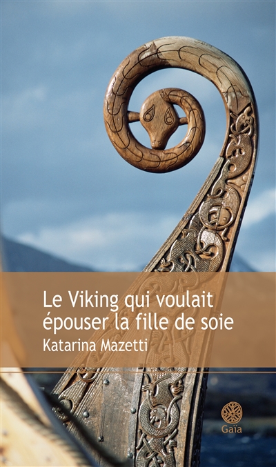 Viking qui voulait épouser la fille de soie (Le) - 