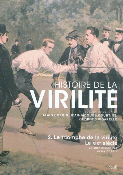 triomphe de la virilité, le XIXe siècle (Le) - 