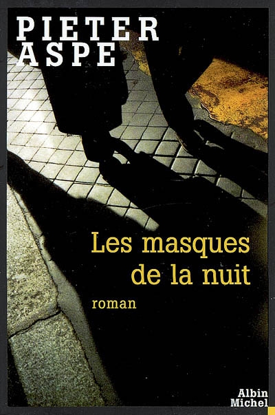 masques de la nuit (Les ) - 