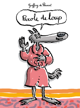 Parole de loup - 