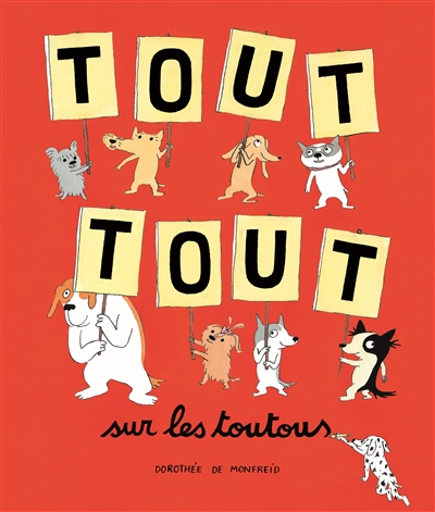 Tout tout sur les toutous - 