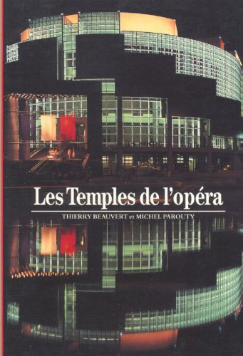 Temples de l'opéra (Les) - 