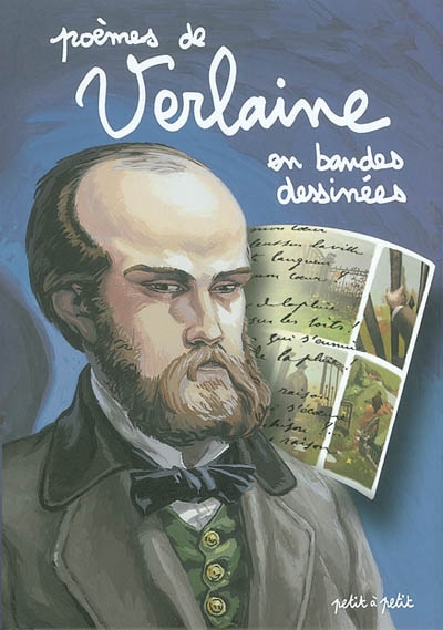 Poèmes de Verlaine en bandes dessinées - direction artistique de Cédric…