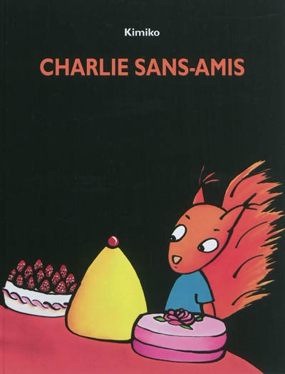 Charlie sans-amis - 