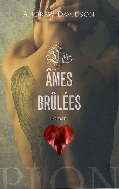 âmes brûlées (Les ) - 