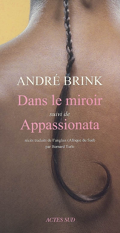 Dans le miroir - suivi de Appassionata - 