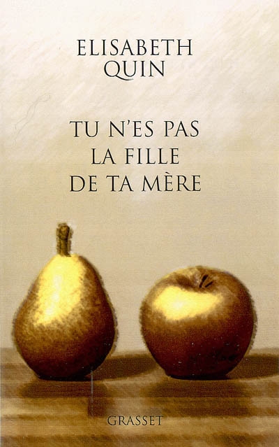 Tu n'es pas la fille de ta mère - 