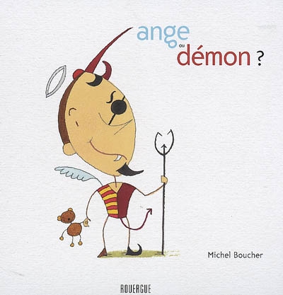 Ange ou démon ? - 