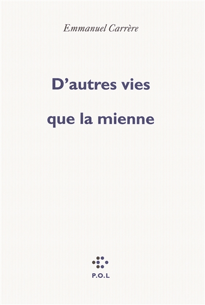 D'autres vies que la mienne - 