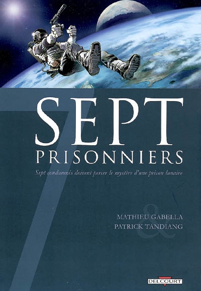 Sept prisonniers - 