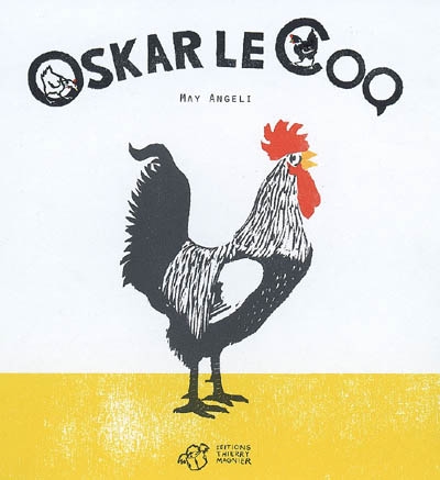 Oskar le coq - 