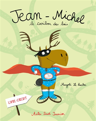 Jean-Michel, le caribou des bois - 