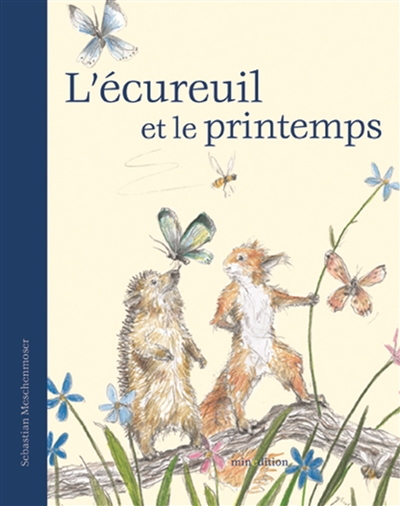 écureuil et le printemps (L') - 