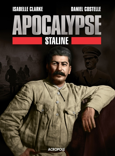 Apocalypse Staline - 