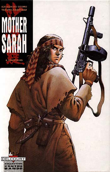 Mother Sarah 6 : déserteurs - 