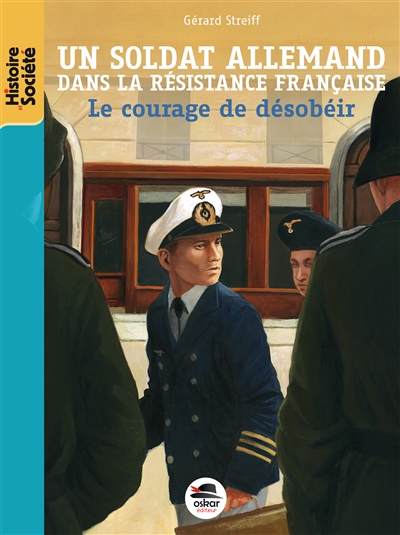 soldat allemand dans la Résistance française (Un) - 