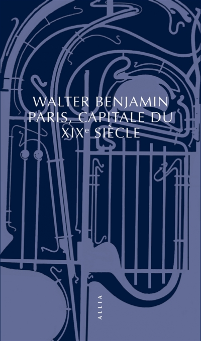 Paris, capitale du XIXe siècle - 