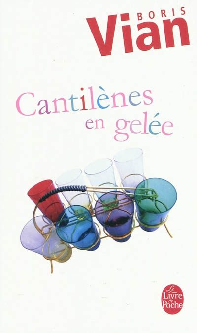 Cantilènes en gelée - Barnum's Digest - 