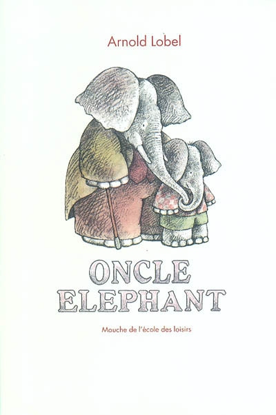 Oncle éléphant - 