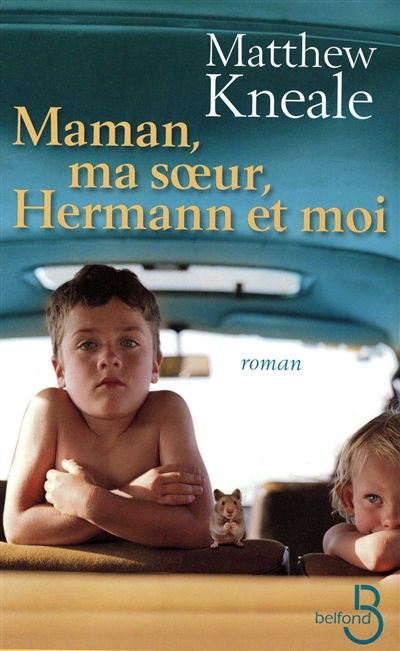 Maman, ma soeur, Hermann et moi - 