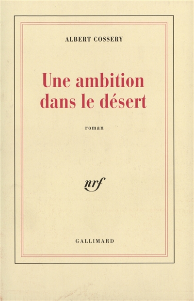 Une ambition dans le désert - 