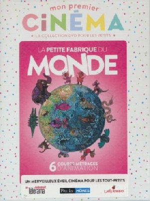 La Petite fabrique du monde  - 