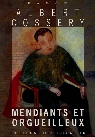 Mendiants et orgueilleux - 