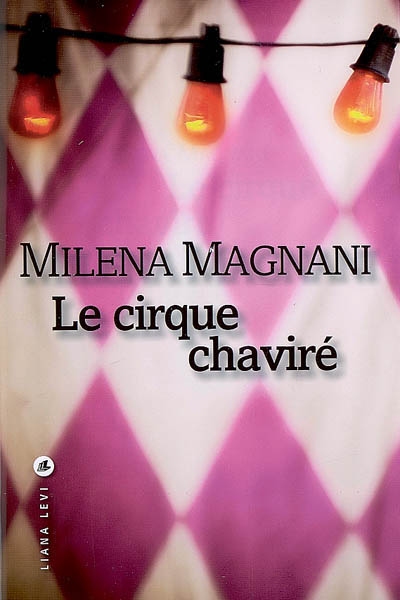 cirque chaviré (Le) - 