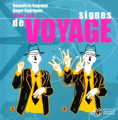 Signes de voyage - 